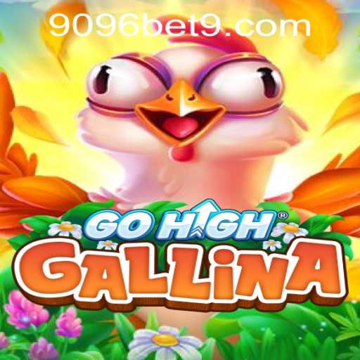 Explore the Thrills of GoHighGallina: A Deep Dive into the Game's Dynamics