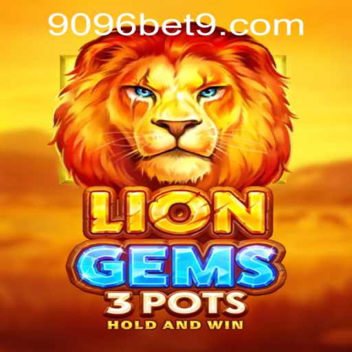 LionGems3pots: Discover the Exciting Adventure with 9096bet PH Login