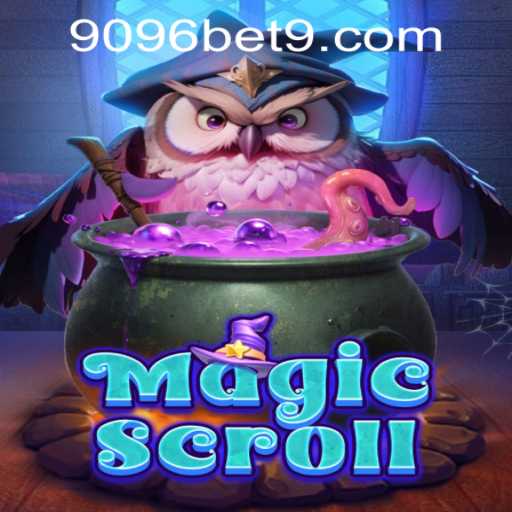 MagicScroll: Embark on an Enchanting Adventure with 9096bet PH Login