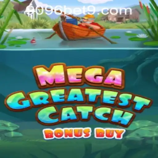 MegaGreatestCatchBonusBuy: A Deep Dive into the Game